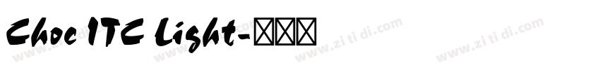Choc ITC Light字体转换